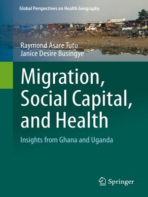 cover image of Migration, Social Capital, and Health